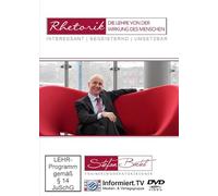 Rhetorik - Die Lehre von der Wirkung des Menschen