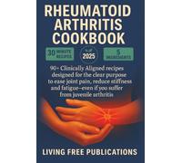 Rheumatoid Arthritis Cookbook