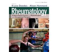 Rheumatology: Evidence-Based Practice for Physiotherapists and Occupational Therapists