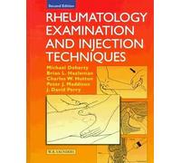 Rheumatology Examination and Injection Techniques
