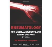 Rheumatology: For Medical Students & Junior Doctors