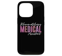 Rheumatology Medical Assistant Rheumatoid Arthritis Funny Case for iPhone 13 Pro