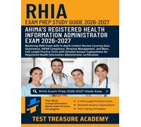 RHIA Exam Study Guide 2026-2027