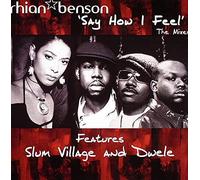Rhian Benson Ft Slum Village & - Say How I Feel [12" VINYL]