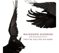 Rhiannon Giddens - They're Calling Me Home (with Francesco Turrisi)