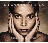 Rhiannon Giddens - Tomorrow Is My Turn - CD - P2222z