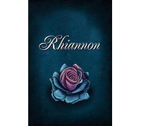 Rhiannon: Personalized Name Journal, Lined Notebook with Beautiful Rose Illustration on Blue Cover
