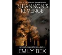 Rhiannon's Revenge (The Bohannon Witches Duology)