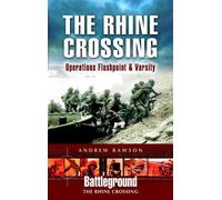 Rhine Crossing: Operations Plunder and Varsity