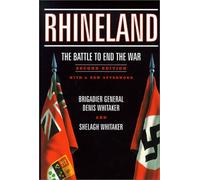 Rhineland: The Battle to End the War