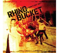 Rhino Bucket And Then It Got Ugly (Vinyl) (US IMPORT)