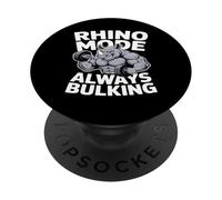 Rhino Mode Always Bulking Bodybuilding Gym PopSockets Adhesive PopGrip