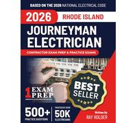 Rhode Island 2026 Journeyman Electrician Exam Prep and Study Guide: 12 Practice Exams + 2 Full Final Exams: Trusted by 50k Electricians