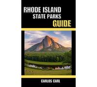 RHODE ISLAND STATE PARKS GUIDE