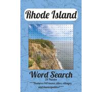 Rhode Island Word Search Puzzle Book: Word Searches with Easy to Read Print about Rhode Island's 140 towns, cities, villages, and municipalities | 6x9 ... Islanders, Vacations, Holidays, and Free Time