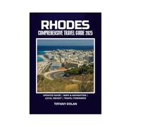 RHODES COMPREHENSIVE TRAVEL GUIDE 2025