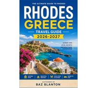 RHODES GREECE TRAVEL GUIDE 2026-2027: Plan Your Medieval Old Town Walks, Beach Days, and Island-Hopping Routes