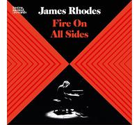 Rhodes, James - James Rhodes: Fire On All Sides
