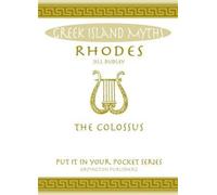 Rhodes : The Colossus