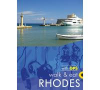Rhodes Walk & Eat Sunflower Guide : Walks, Restaurants and Recipes