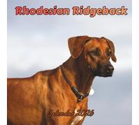 Rhodesian Ridgeback Calendar 2026: Organizer For Home & Office From January to December For Men, Women