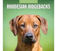 Rhodesian Ridgebacks - 2026 Square Wall Calendar - by Red Robin Publishing