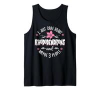 Rhododendrons Gift - I Just Care About Rhododendrons Tank Top