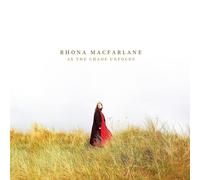 Rhona Macfarlane - As The Chaos Unfolds [VINYL]