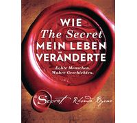 Rhonda Byrne Jo Wie The Secret mein Leben veränderte: Echte Menschen. (Hardback)