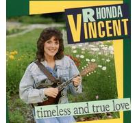 Rhonda Vincent – Timeless and True Love