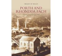 Rhondda Fach (Archive Photographs): Images of Wales