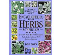 RHS Encyclopedia of Herbs & Their Uses