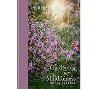 RHS Gardening for Mindfulness