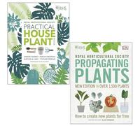 RHS Practical House Plant Book & RHS Propagating Plants 2 Books Collection Set