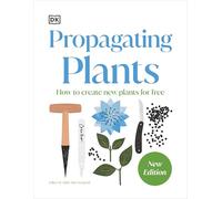 RHS Propagating Plants : How to Grow Plants for Free
