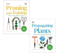 RHS Pruning and Training & RHS Propagating Plants 2 Books Collection Set By DK