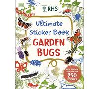 RHS Ultimate Sticker Book Garden Bugs - New Edition with More than 250 Stickers