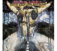 Rhyece O'Neill & the Nar - Death of a Gringo