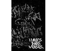Rhyme Book - Rap Journal: A lyricists Hip Hop inspired notebook for Rap Bars, Lyrics, Hooks & Verses. 6 x 9 journal. 150 pages