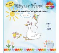 Rhyme Hunt: What Rhymes? Let’s Find and Color! (Color and Learn)