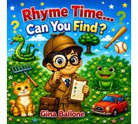 Rhyme Time . . . Can You Find?