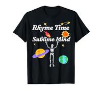 Rhyme Time Sublime Mind Skeleton Cosmos Writer Vibes T-Shirt