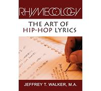 Rhymecology - The Art Of Hip-Hop Lyrics