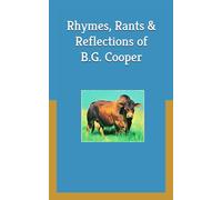 Rhymes, Rants & Reflections