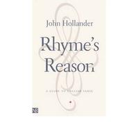 [ RHYME'S REASON A GUIDE TO ENGLISH VERSE BY HOLLANDER, JOHN](AUTHOR)PAPERBACK