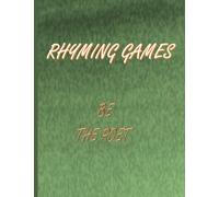 Rhyming Games Be the Poet: Activity book for poetry writing