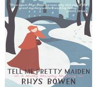 Rhys Bowen Tell Me Pretty Maiden N/A Book Rhys Bowen Multicolor