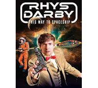 Rhys Darby: This Way to Spaceship