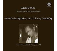 RHYTHIM IS RHYTHIM / DERRICK MAY / MAYDA - INNOVATOR SOUNDTRACK FOR THE TENTH PLANET [VINYL]