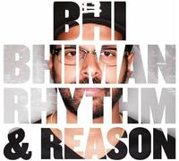 Bhi Bhiman - Rhythm & Reason [VINYL]